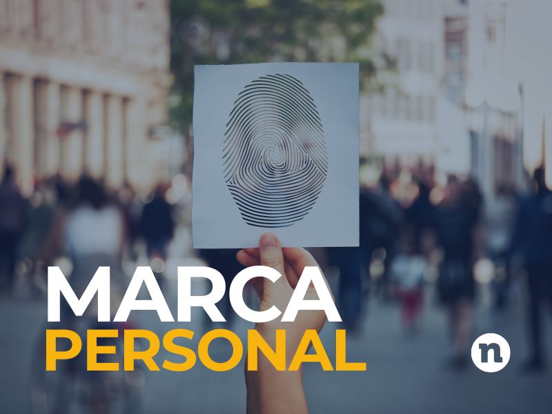 Qué es la marca personal y cómo construirla