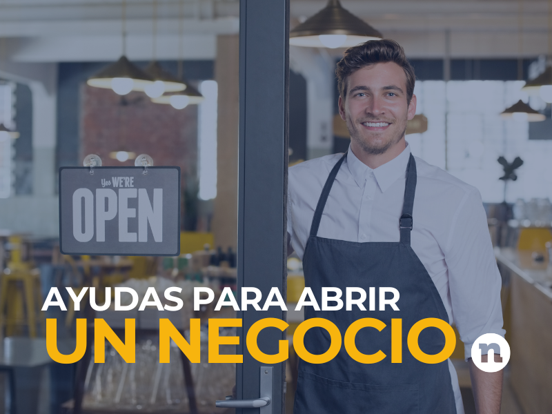 ayudas para abrir un negocio