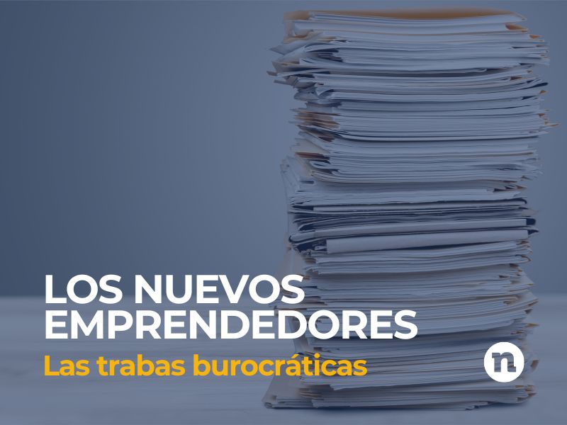 trabas burocráticas y administrativas