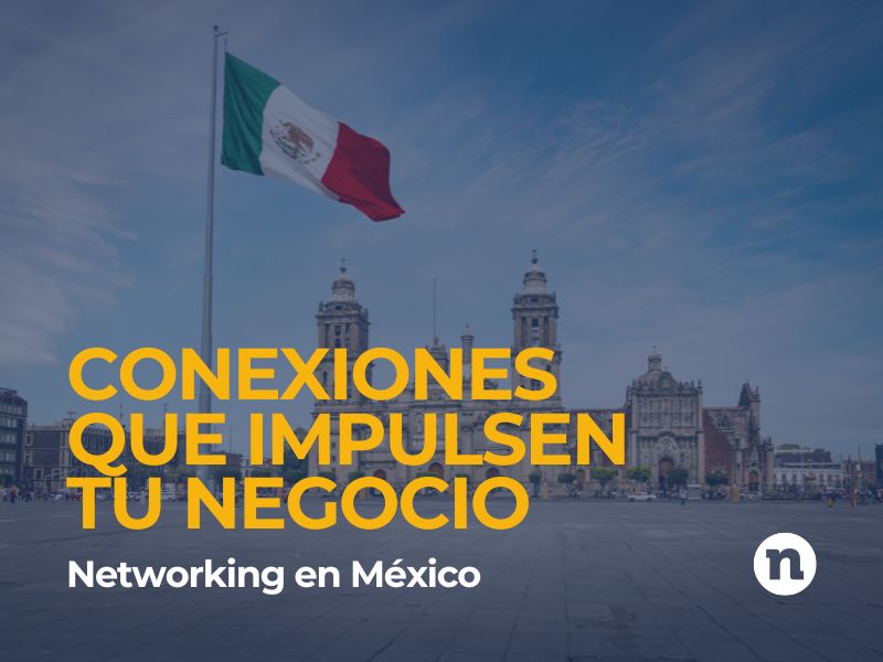 networking mexico