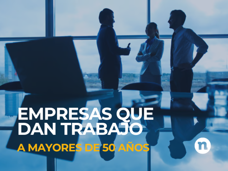 empresas que dan trabajo a mayores de 50 añosEM