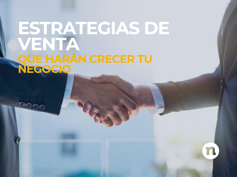 estrategias de venta para tu negocio