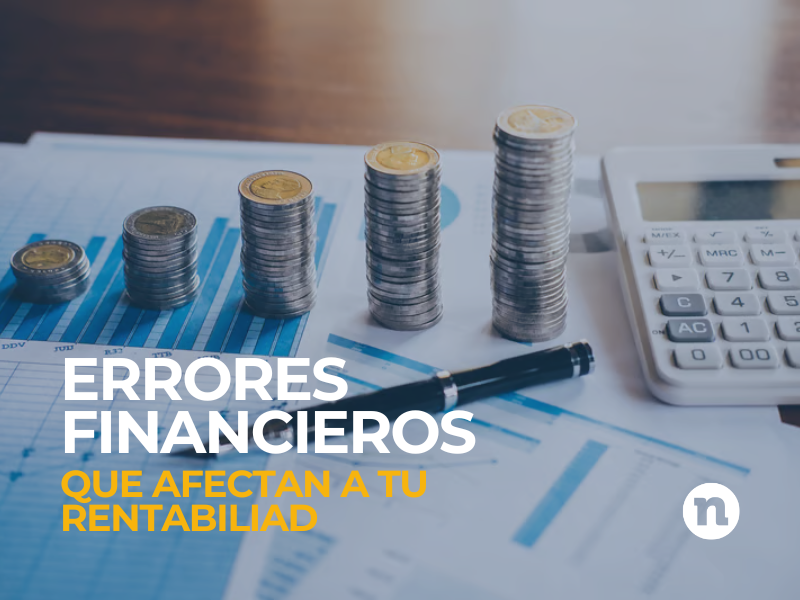 errores financieros en tu rentabiliad