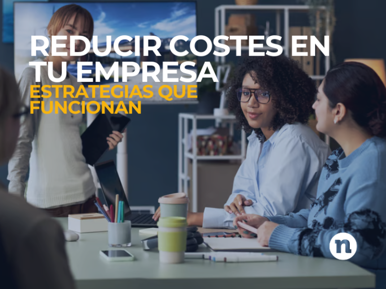 Reducir costes en tu empresa